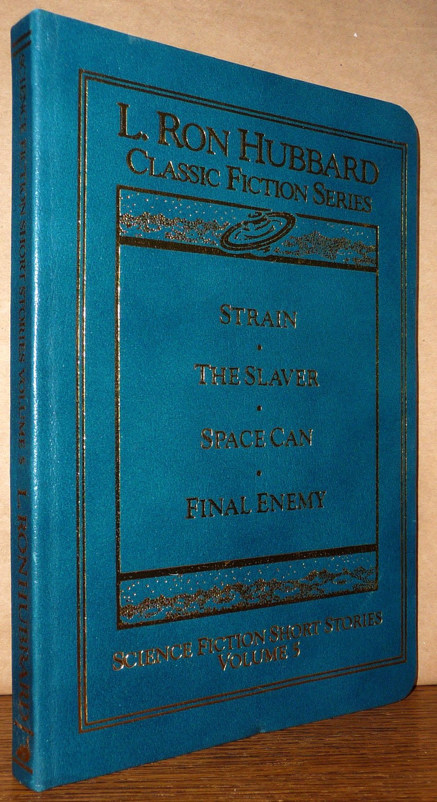 L. Ron Hubbard Classic Fiction Series: Science Fiction Short Stories ...