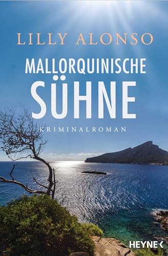 Mallorquinische Sühne: Kriminalroman (Casasnovas ermittelt auf Mallorca 3)