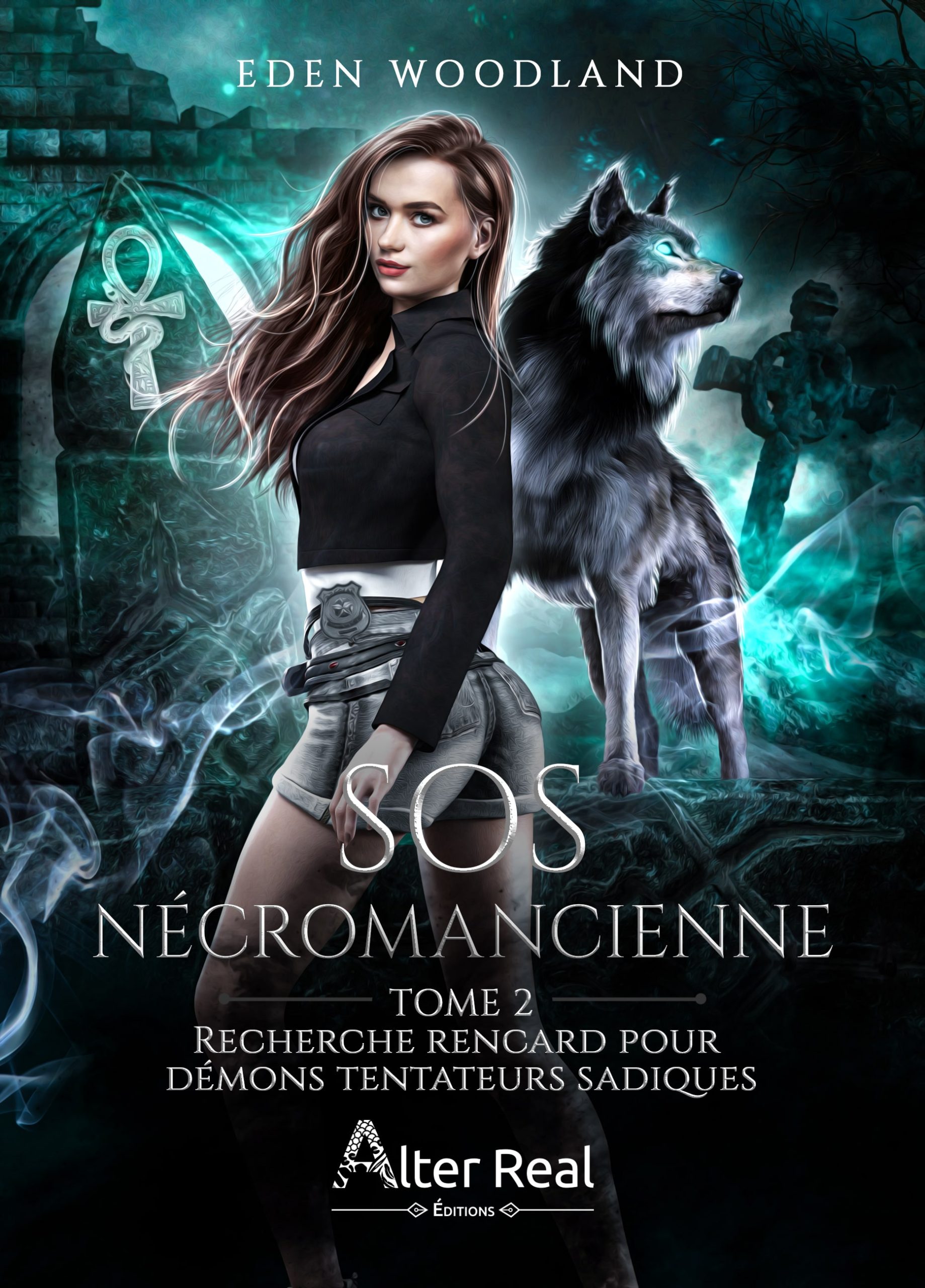Recherche rencard pour démons tentateurs sadiques: SOS Nécromancienne, T2