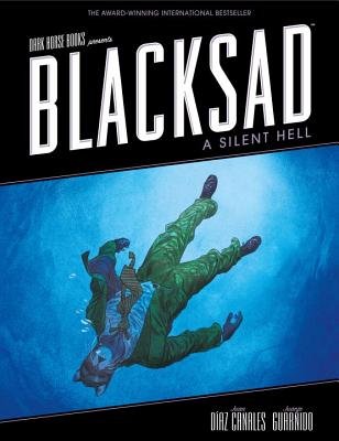 Blacksad( A Silent Hell)[BLACKSAD A SILENT HELL][Hardcover]