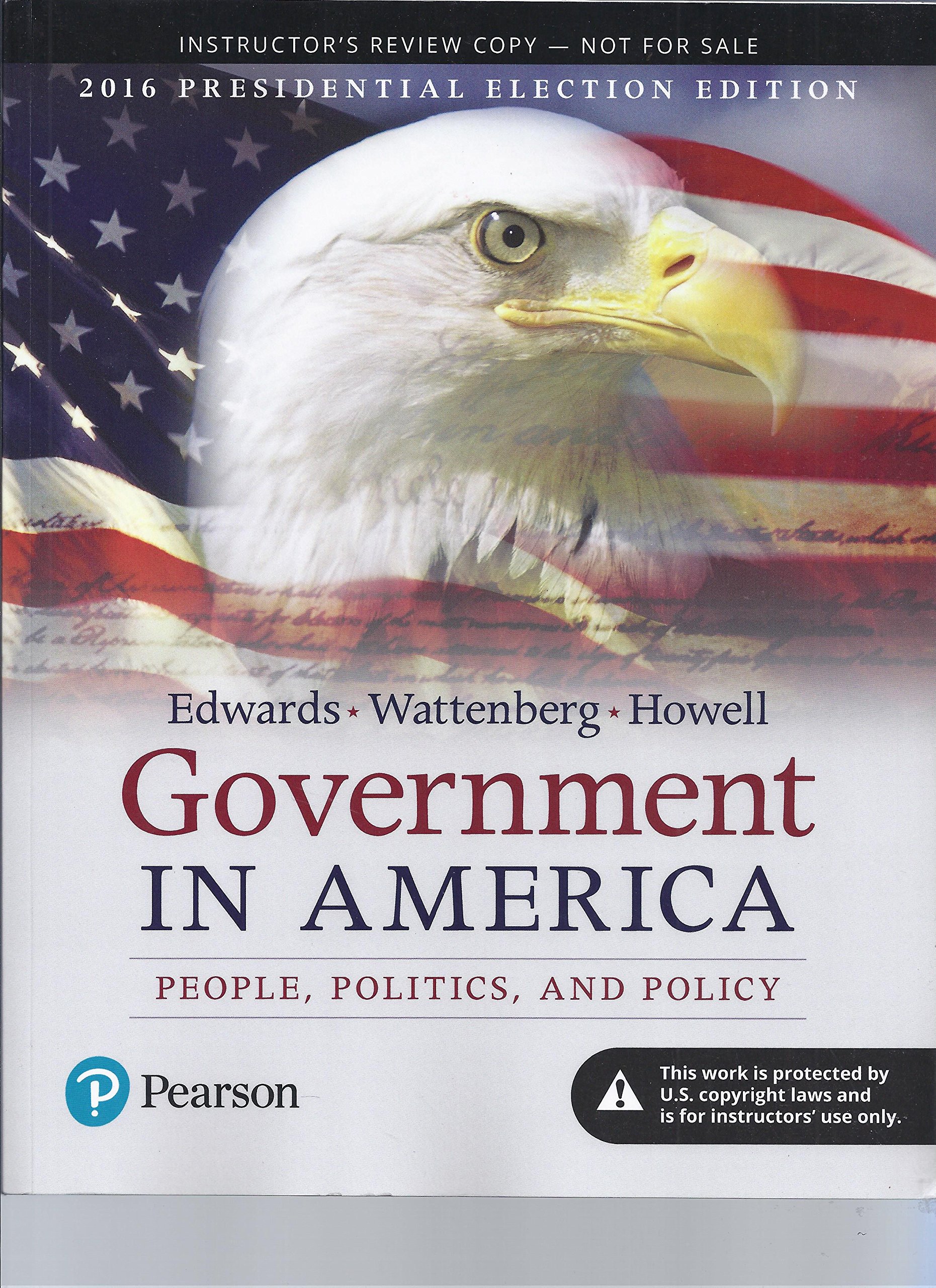 Government In America. People, Politics, and Policy by George C ...