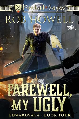 Farewell, My Ugly: The Edwardsaga