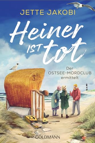 Heiner ist tot: Der Ostseemordclub ermittelt (Ostsee-Mordclub 1)