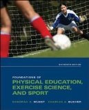 Foundations of Physical Education and Sport by Deborah A. Wuest | Goodreads