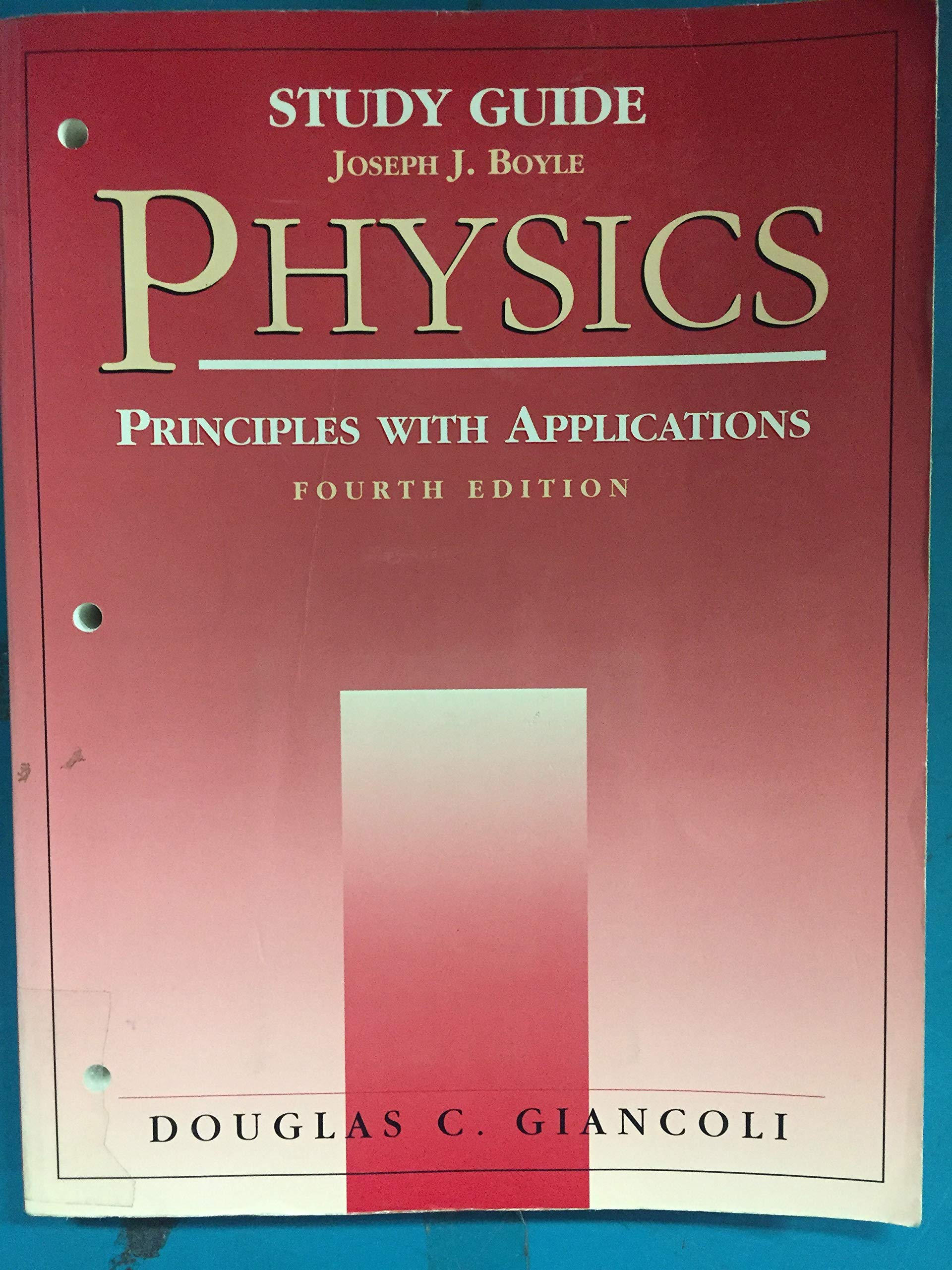 GIANCOLI Physics: Study Guide by C. Boyle | Goodreads
