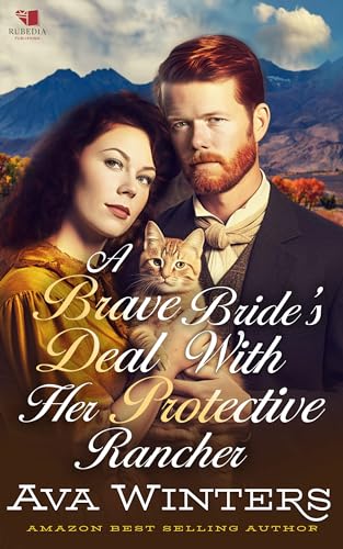 A Brave Bride's Deal with Her Protective Rancher