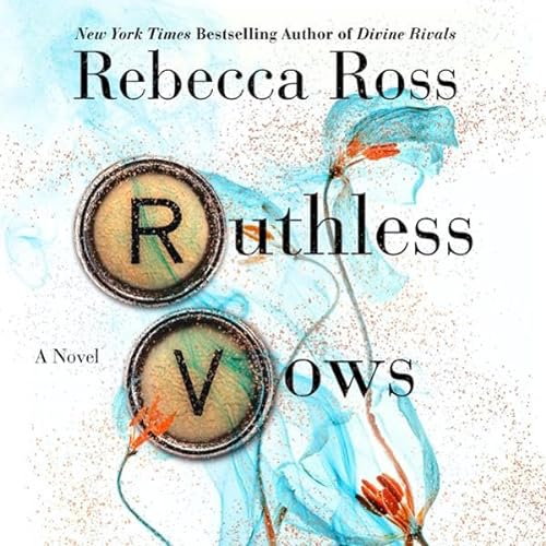 Ruthless Vows (Letters of Enchantment, #2)