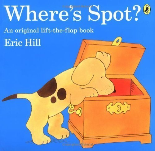 Where's Spot? by Hill, Eric Upsized Re-issue Edition