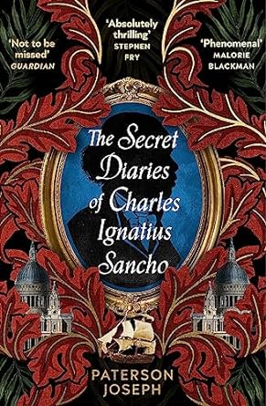The Secret Diaries of Charles Ignatius Sancho