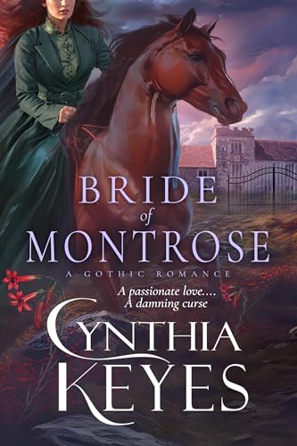 Bride of Montrose: A Gothic Romance