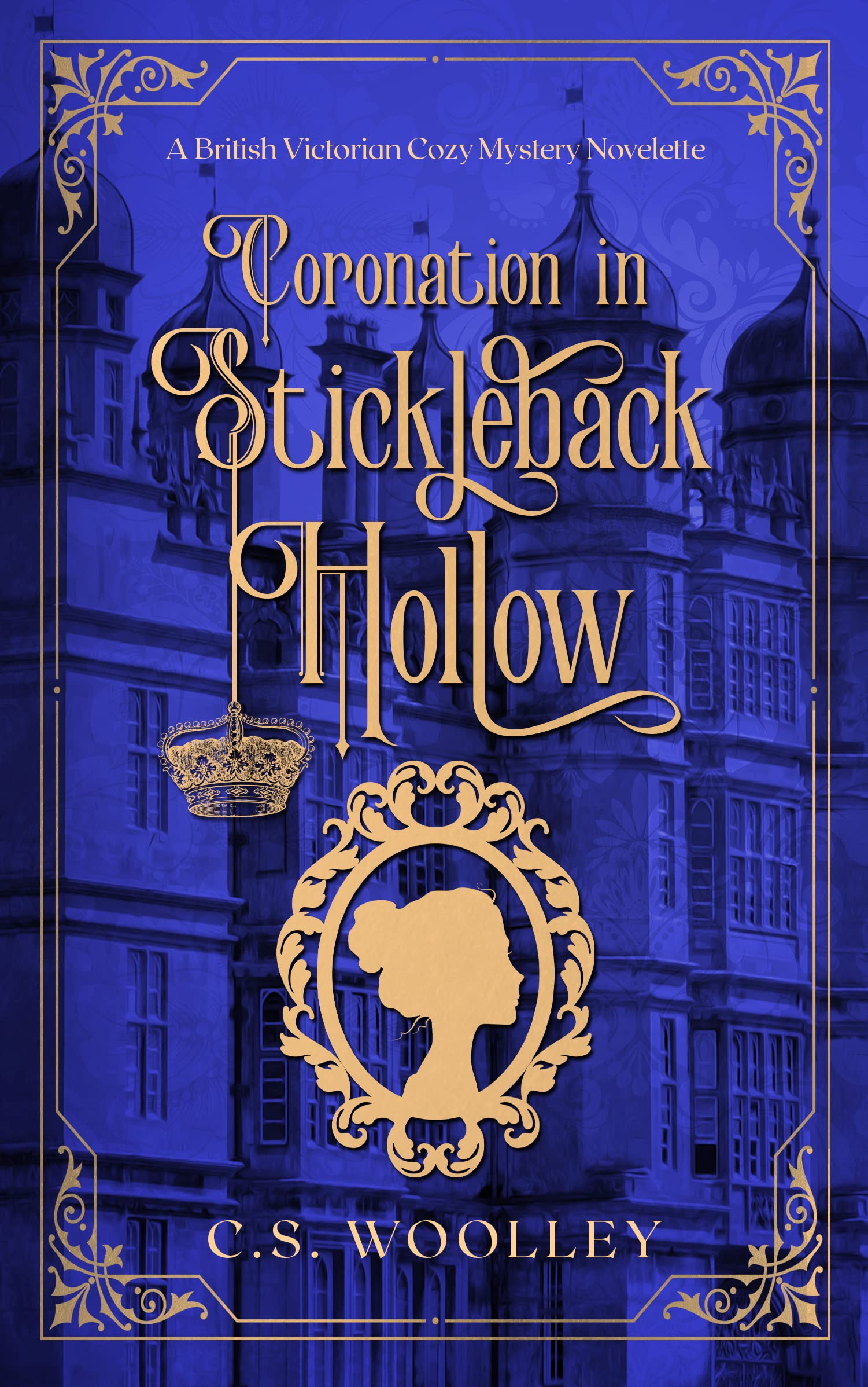 Coronation in Stickleback Hollow