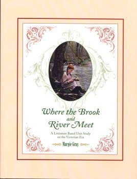 Where the Brook and River Meet: A Literature Based Unit Study on the ...