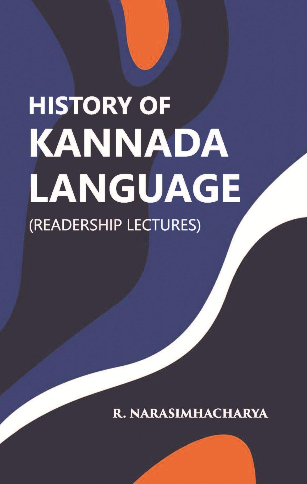 History of Kanada Language by R. Narasimhacharya Goodreads