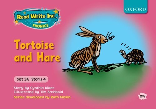 Tortoise and Hare (Read Write Inc. Phonics: Fiction Set 3A by Cynthia ...