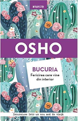 Bucuria. Fericirea care vine din interior book cover