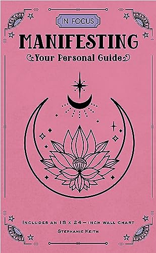 Manifesting: Your Personal Guide