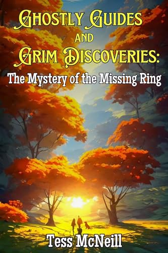 Ghostly Guides and Grim Discoveries: The Mystery of the Missing Ring