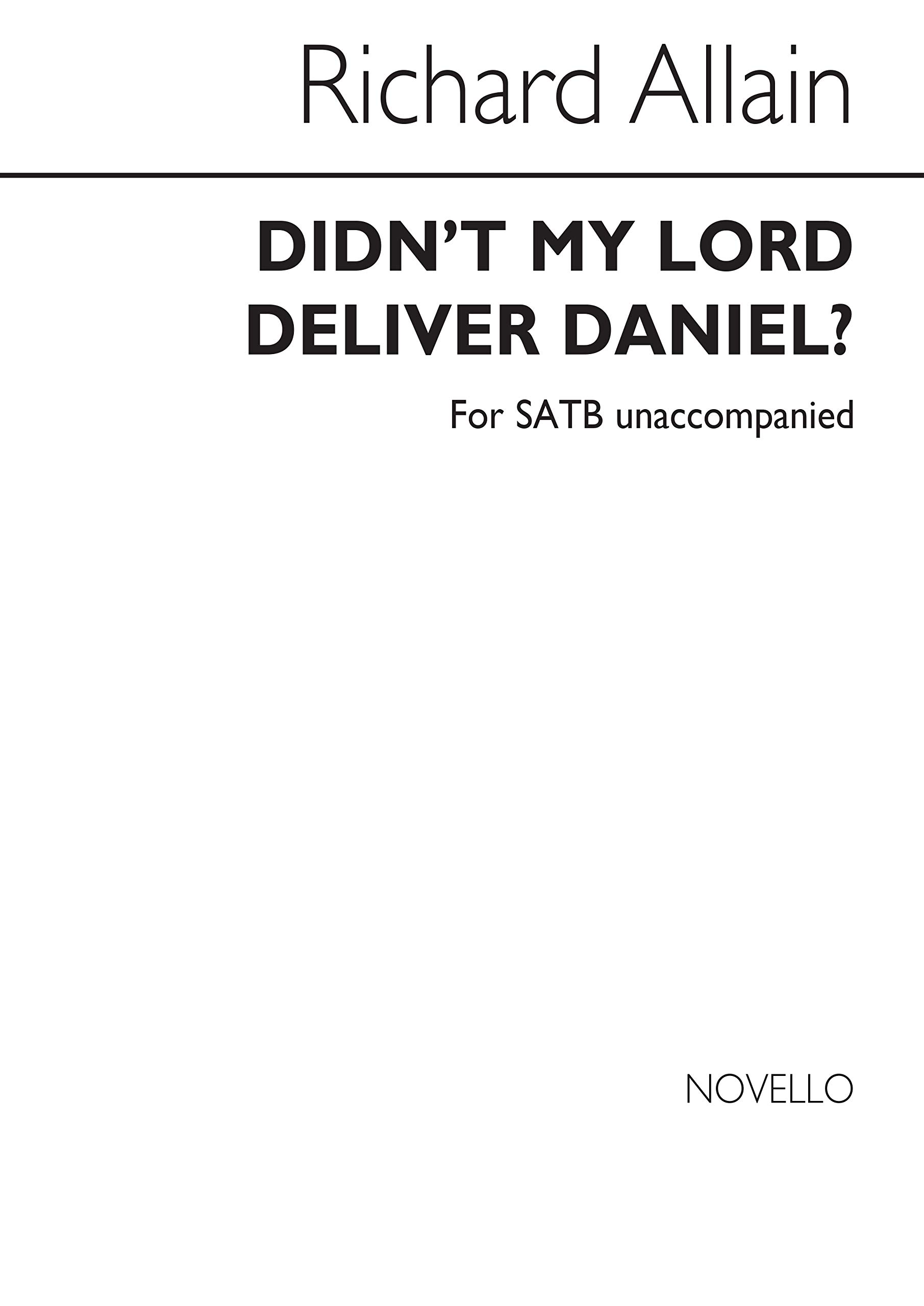 RICHARD ALLAIN DIDN'T MY LORD DELIVER DANIEL? CHANT by ALLAIN RICHARD