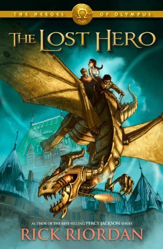 The Lost Hero by Riordan, Rick [Hyperion,2010] by Rick Riordan | Goodreads