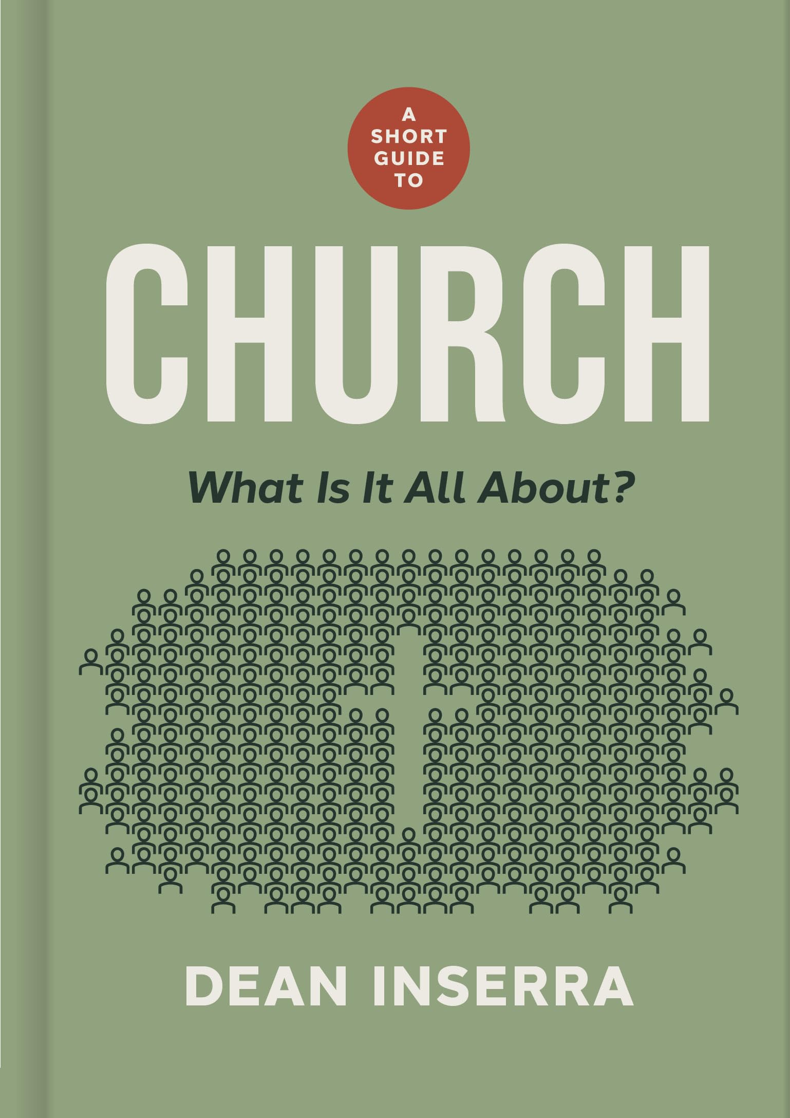 A Short Guide to Church