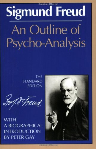 An Outline of Psycho-Analysis (The Standard Edition) (Complete Psychological Works of Sigmund Freud) by Sigmund Freud book cover