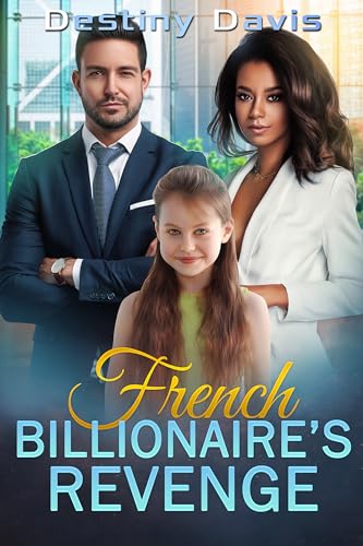 French Billionaire’s Revenge
