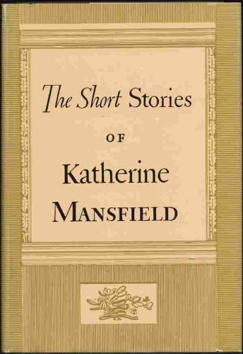 The Short Stories of Katherine Mansfield book cover