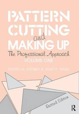 Pattern Cutting and Making Up the Professional Approach by Martin ...