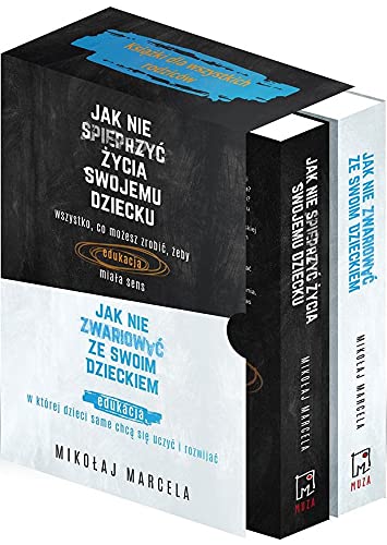 Pakiet: Jak nie spieprzyc zycia swojemu dziecku / Jak nie zwariowac ze