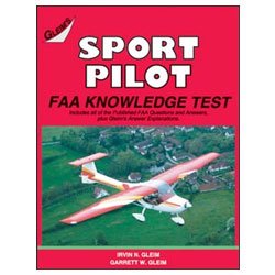 FAA Knowledge Test (Gleim Sport Pilot) by Irvin N. Gleim | Goodreads
