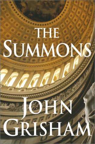 The Summons by John Grisham (2002-02-05) by John Grisham | Goodreads