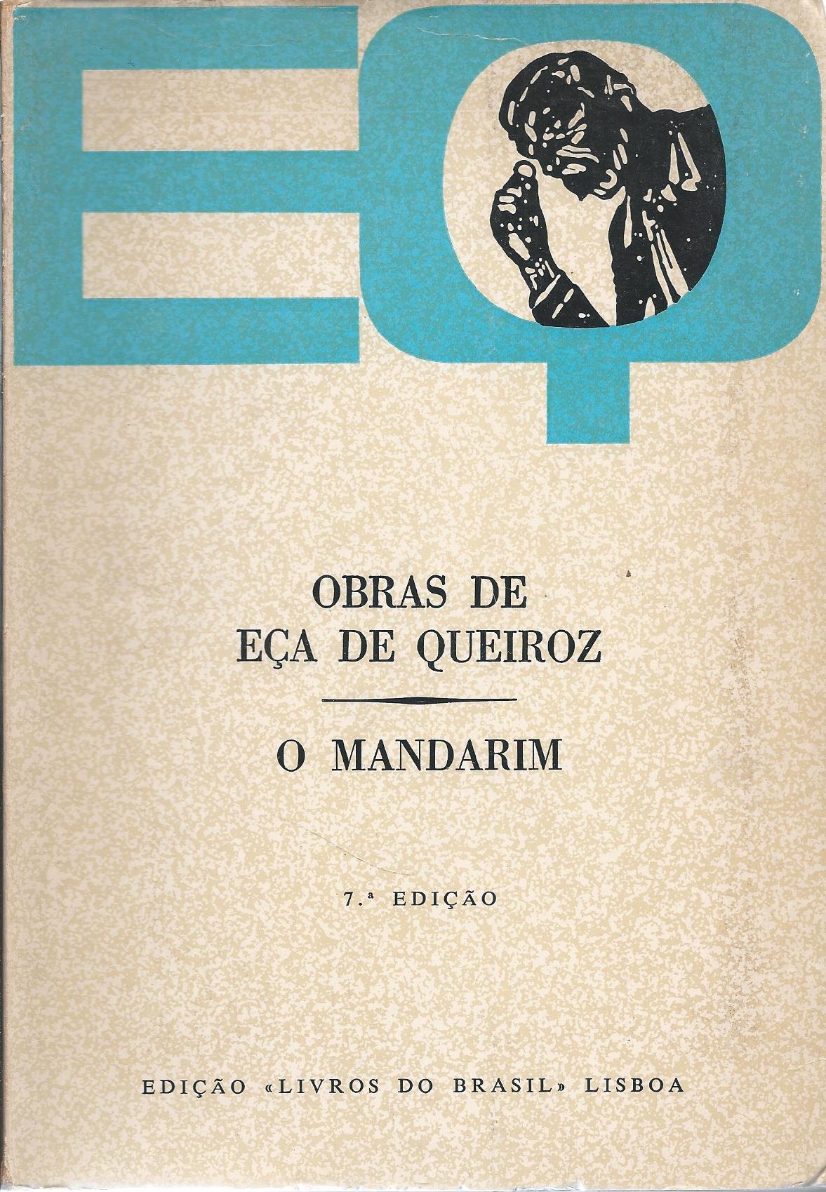 Obras de Eca de Queiroz O Mandarim by Queiroz, Eca de book cover