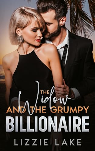 The Widow and the Grumpy Billionaire