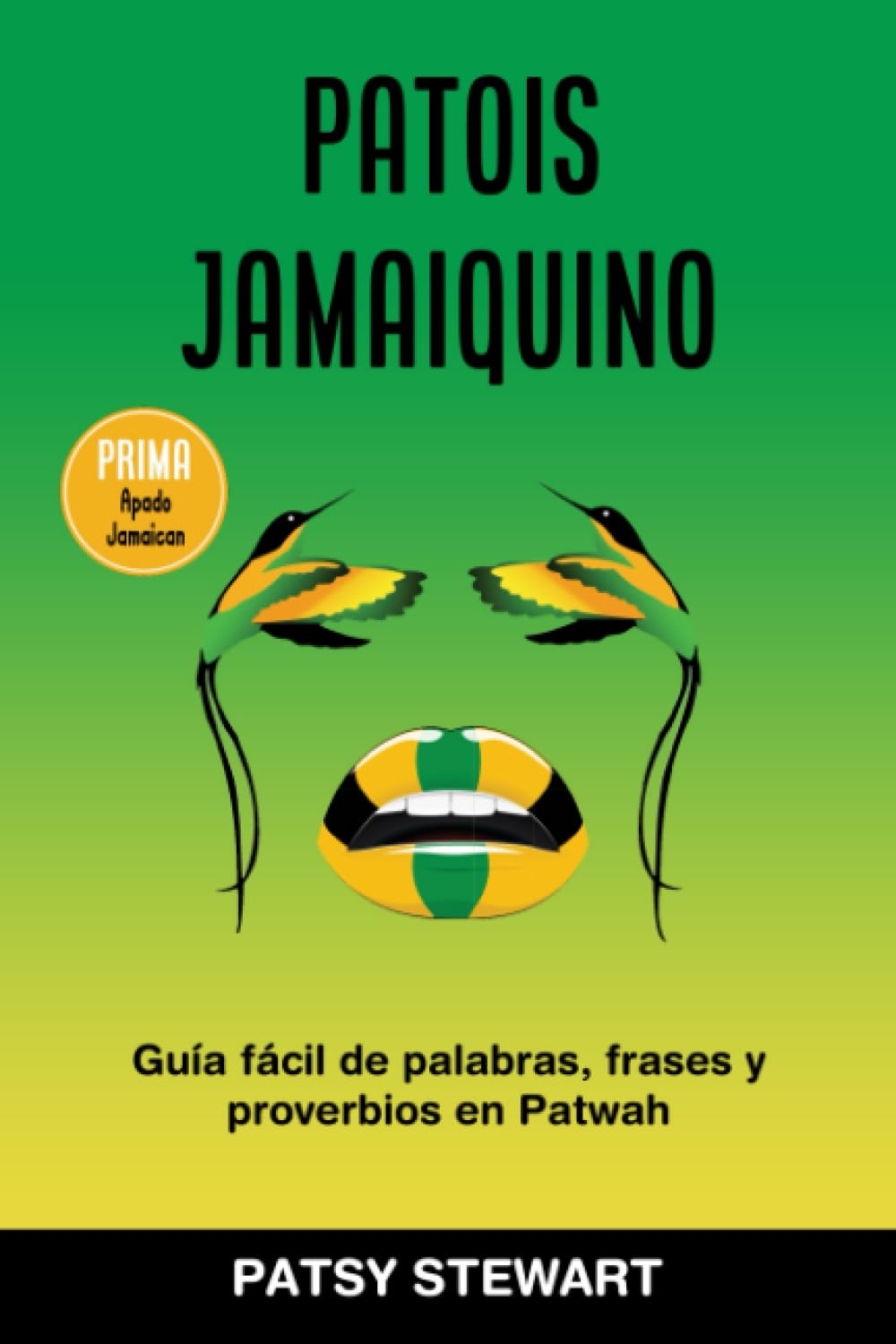 patois-jamaiquino-gu-a-f-cil-de-palabras-frases-y-proverbios-en