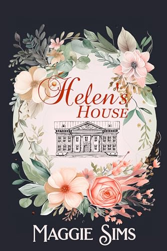 Helen's House