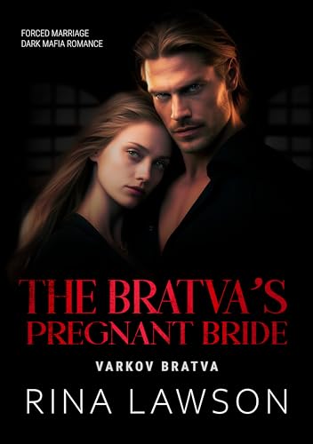 The Bratva's Pregnant Bride