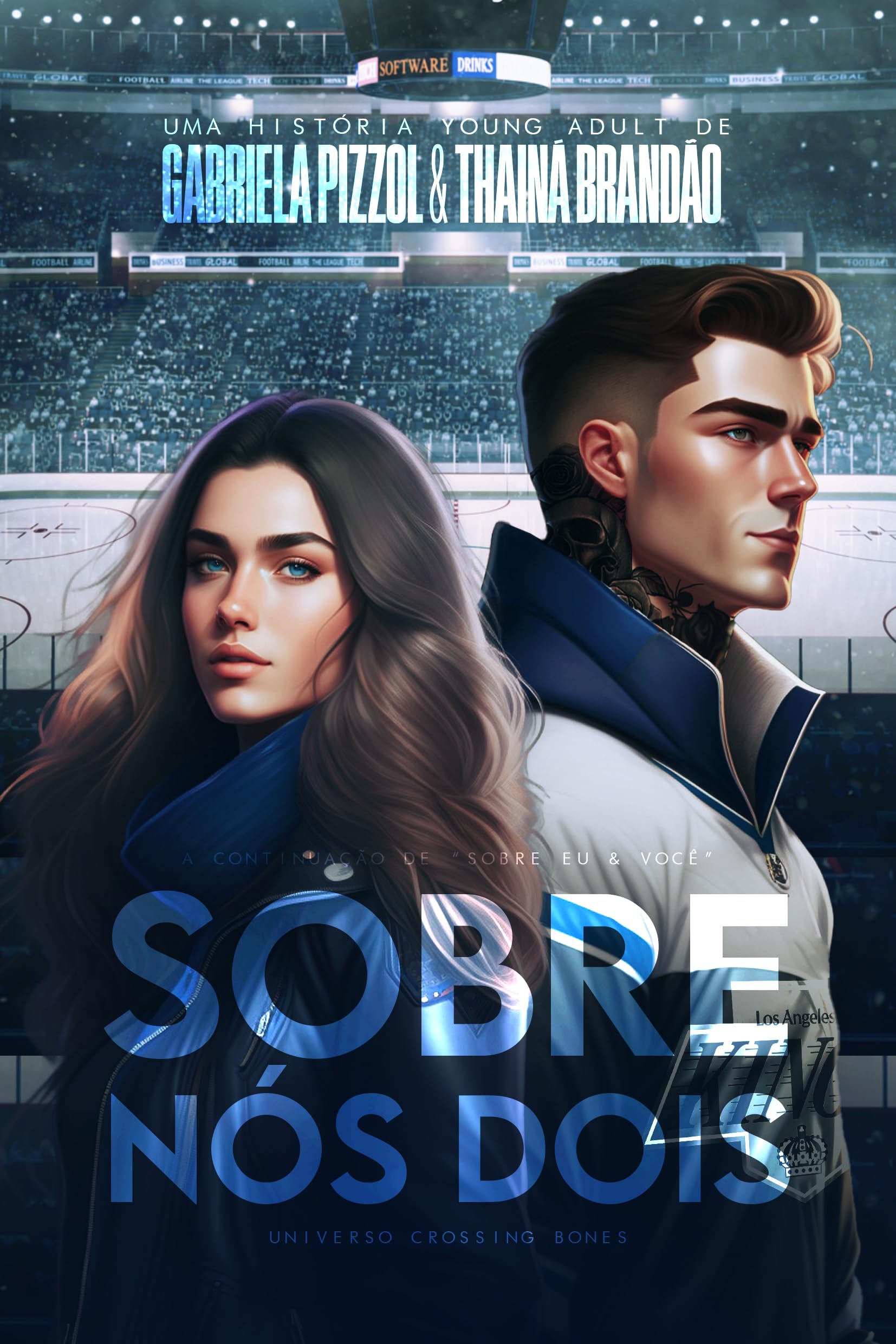 Sobre Nós Dois: Universo Crossing Bones #2