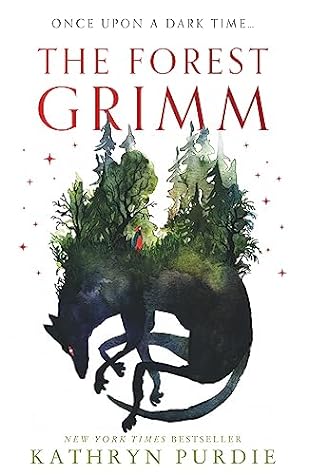 The Forest Grimm (The Forest Grimm, #1)