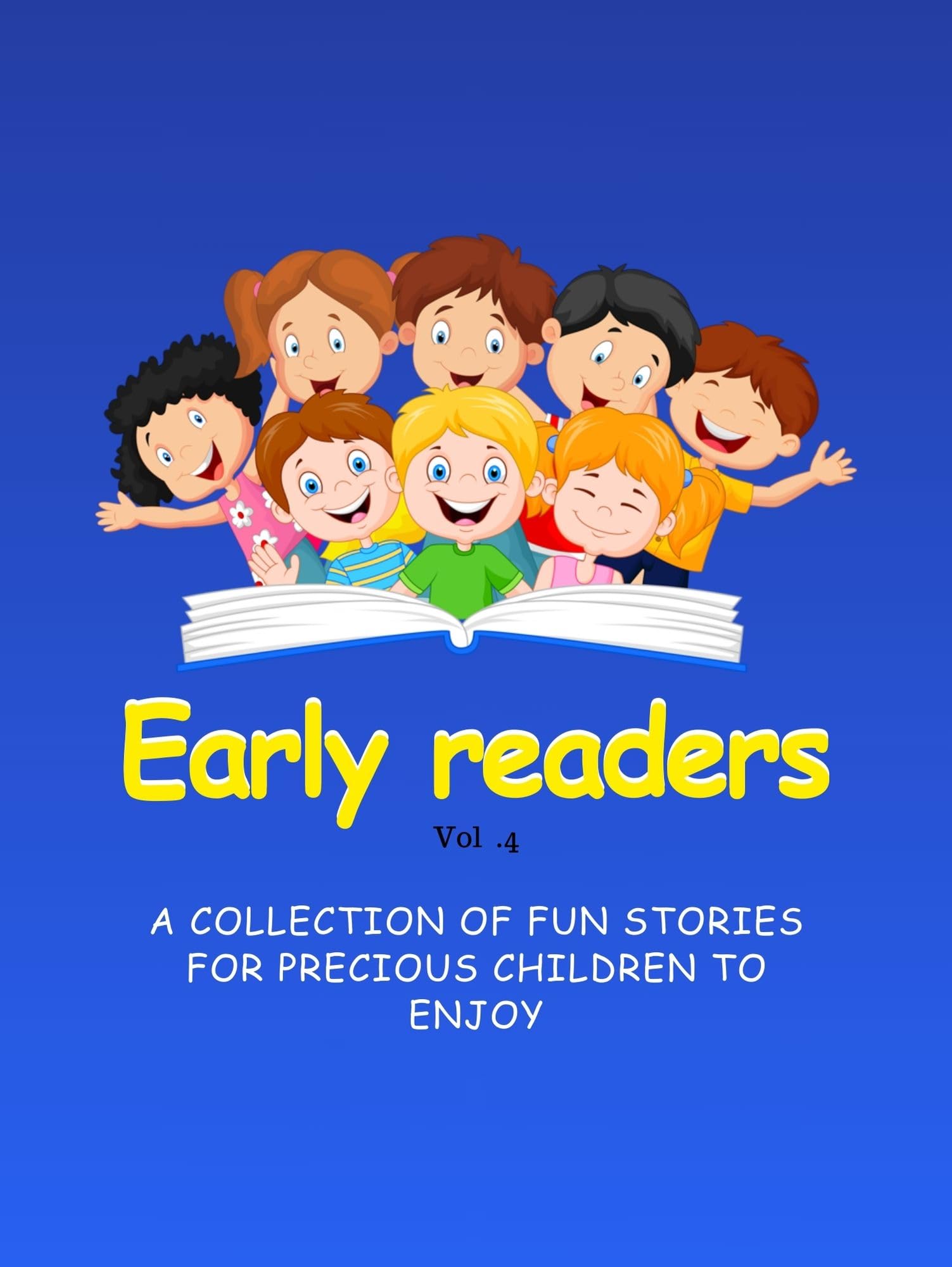 Early readers : A collection of fun stories for kids to enjoy by ...