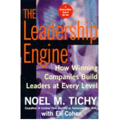 The Leadership Engine: How Winning Companies Build Leaders at Every ...
