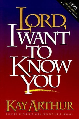 Lord, I Want to Know You (Lord Series) Paperback – January 1, 1996 book cover