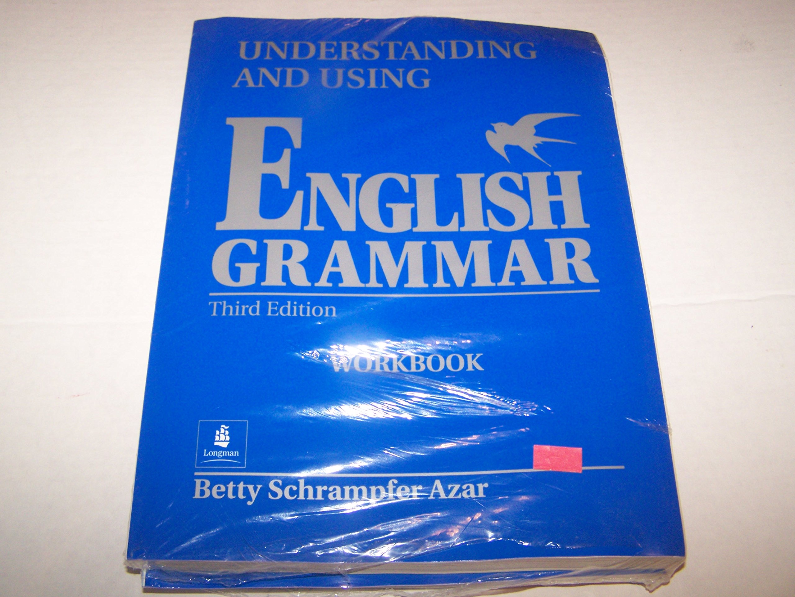 Understanding and Using English Grammar Textbook and Workbook, 3rd ...