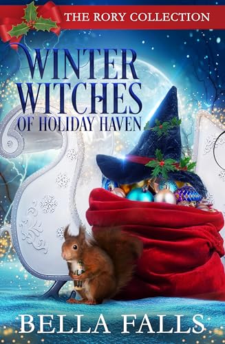 Winter Witches of Holiday Haven: The Rory Collection (Aurora Hart, #1-3)