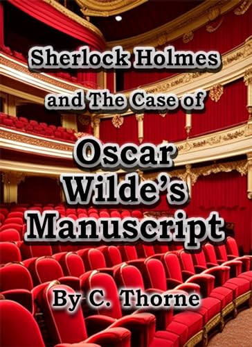 Sherlock Holmes and The Case of Oscar Wilde's Manuscript