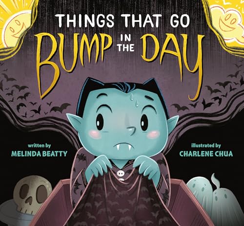Things that Go Bump in the Day
