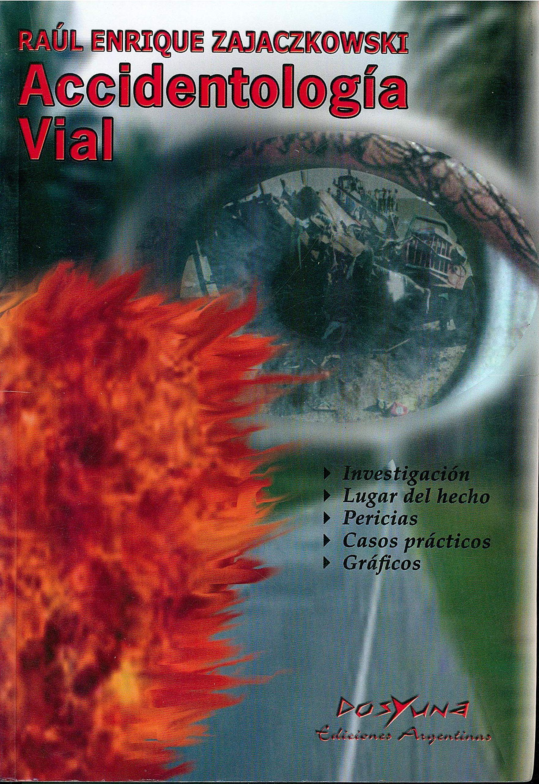ACCIDENTOLOGIA VIAL (Spanish Edition) by Zajączkowski Goodreads