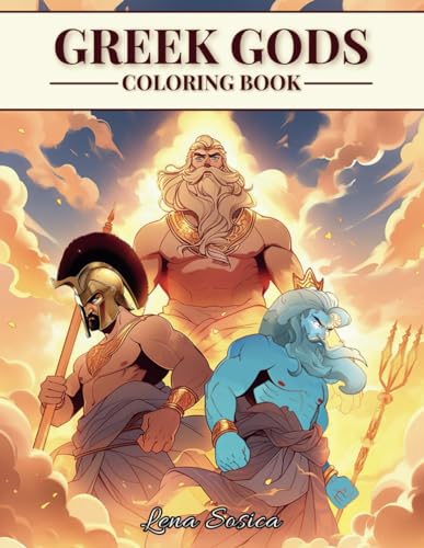 Greek Gods Coloring Book: The Men of Mount Olympus in a World of Color