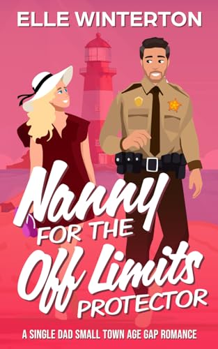 Nanny For The Off Limits Protector
