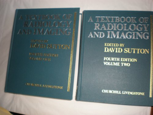 Textbook of Radiology and Imaging (Vols 1 and 2) by David Sutton ...