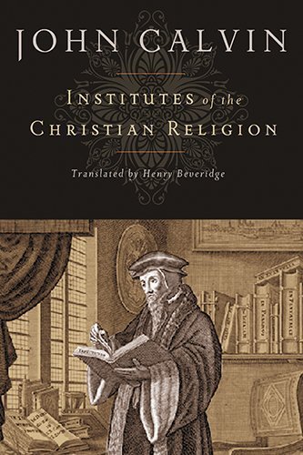 [Institutes of the Christian Religion] [By book cover
